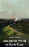 Jules Verne - Around the World in Eighty Days