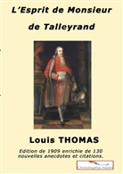 Christophe No&euml;l, Louis Thomas - L'esprit de M. de Talleyrand