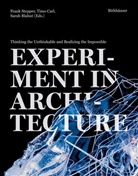 Sarah Blahut, Timo Carl, Frank Stepper, Sarah Blahut, Timo Carl, Frank Stepper - Experiment in Architecture
