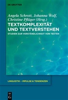 Christine Pflüger, Angela Schrott, Johanna Wolf - Textkomplexität und Textverstehen