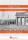 François-René Rideau - Magie Noire