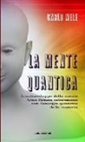 Carlo Mele - La Mente Quantica