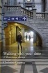Christine Gruwez - Walking with your time