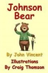 John Vincent - Johnson Bear