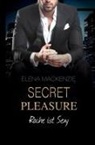 Elena MacKenzie - Secret Pleasure: Rache ist sexy
