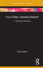 Chris Bilton, Bilton Chris - Cultural Management
