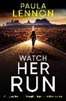 Paula Lennon - Watch Her Run