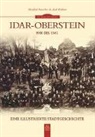 Manfred Rauscher, Axel Redmer - Idar-Oberstein 1900 bis 1945