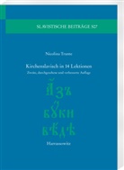 Nicolina Trunte - Kirchenslavisch in 14 Lektionen