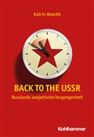 Katrin Boeckh - Back to the USSR