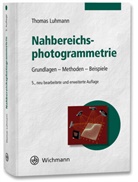 Thomas Luhmann - Nahbereichsphotogrammetrie