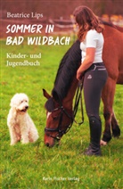 Beatrice Lips - Sommer in Bad Wildbach