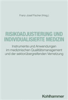 Franz-Josef Fischer - Risikoadjustierung und individualisierte Medizin