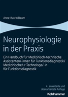 Anne-Katrin Baum - Neurophysiologie in der Praxis