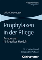 Ulrich Kamphausen - Prophylaxen in der Pflege