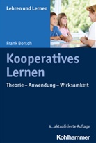 Frank Borsch, Andreas Gold, Uta Klusmann, Cornelia Rosebrock, Cornelia Rosebrock u a, Renate Valtin... - Kooperatives Lernen