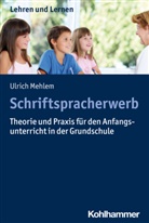Ulrich Mehlem, Andreas Gold, Cornelia Rosebrock, Renate Valtin, Renate Valtin u a, Rose Vogel - Schriftspracherwerb