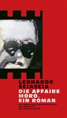 Leonardo Sciascia, Monika Lustig - Die Affaire Moro. Ein Roman