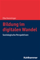 Elke Hemminger - Bildung im digitalen Wandel
