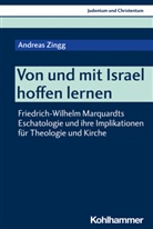 Andreas Zingg, Al-Suadi, Soham Al-Suadi, Kathy Ehrensperger - Von und mit Israel hoffen lernen