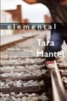 Tara Mantel - Elemental