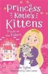 Julie Sykes, Sam Loman - Pixie At the Palace (Princess Katie''s Kittens 1)