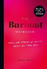 Amelia Nagoski, Emily Nagoski, Nagoski Emily - The Burnout Workbook