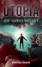 Kerstin Imrek - Utopia