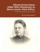 Martha C. Deardorff - Minnie Emily Eaton (1866-1954) Missionary to Sierra Leone, West Africa