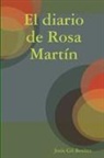 Jesús Gil Benítez - El diario de Rosa Martín