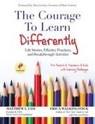 Matthew Cox, Erica Walkingstick - The Courage to Learn Differently