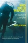 Scott Renyard - Who Killed Miracle?