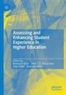 Beverley Oliver, Anja Pabel, Anja Pabel et al, John T. E. Richardson, Mahsood Shah, John T E Richardson - Assessing and Enhancing Student Experience in Higher Education