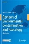 James B Knaak, James B. Knaak - Reviews of Environmental Contamination and Toxicology Volume 255