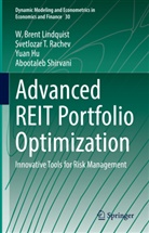 Yuan Hu, Yuan et Hu, W Brent Lindquist, W. Brent Lindquist, Svetlozar T Rachev, Svetlozar T. Rachev... - Advanced REIT Portfolio Optimization