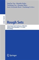 Hamido Fujita, Jerzy Grzymala-Busse, Fanzhang Li, Duoqian Miao, JingTao Yao, Xiaodong Yue... - Rough Sets