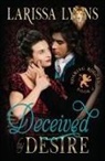 Larissa Lyons - Deceived by Desire