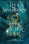 Lisa Silverthorne - The Ever After Hour