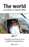 Mike Jarvis - The world according to Captain Mike
