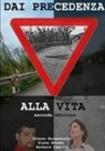 Simone Bergamaschi, Elena Bonomi, Barbara Camilli - Dai la precedenza alla vita seconda edizione