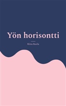 Riitta Rusila - Yön horisontti
