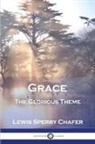 Lewis Sperry Chafer - Grace