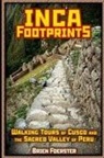 Brien Foerster - Inca Footprints