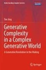 Ton Jörg - Generative Complexity in a Complex Generative World