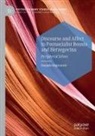 Danijela Majstorovi¿, Danijela Majstorovic - Discourse and Affect in Postsocialist Bosnia and Herzegovina