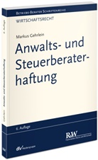 Markus Gehrlein - Anwalts- und Steuerberaterhaftung