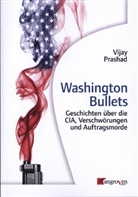 Vijay Prashad - Washington Bullets