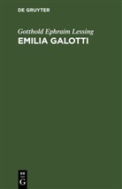Gotthold Ephraim Lessing - Emilia Galotti