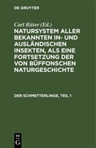 Johann Friedrich Wilhem Herbst, Carl Gustav Jablonsky, Carl Ritter - Natursystem aller bekannten in- und ausländischen Insekten, als eine Fortsetzung der von Büffonschen Naturgeschichte: Der Schmetterlinge, Teil 1