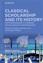 Stephen Harrison, Pelling, Christopher Pelling - Classical Scholarship and Its History